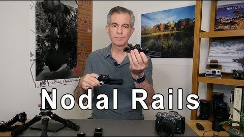 Nodal Rails Compared | The Key to Perfect Panoramas