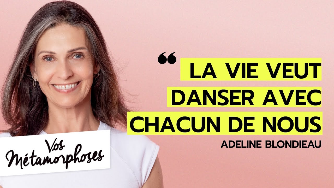 J'ai changé de vie... grâce au burn out ! avec Adeline Blondieau