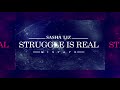 Sasha Liz- 'Struggle is Real' Mixtape Promo Video