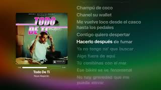 Todo De Ti - Rauw Alejandro - Letra Completa