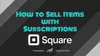 Famous 207.1 How to Sell Items with Subscriptions | Guide | Square Online, Square Subscriptions Net Worth