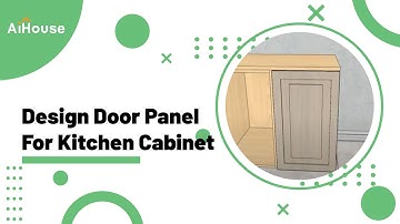 [Panel Point Editing] How to design door panel for kitchen cabinet | AiHouse