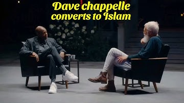 Dave chappelle converts to Islam