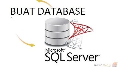 Cara Membuat Database dan Tabel di SQL Server 2008 R2 Mudah Part 1