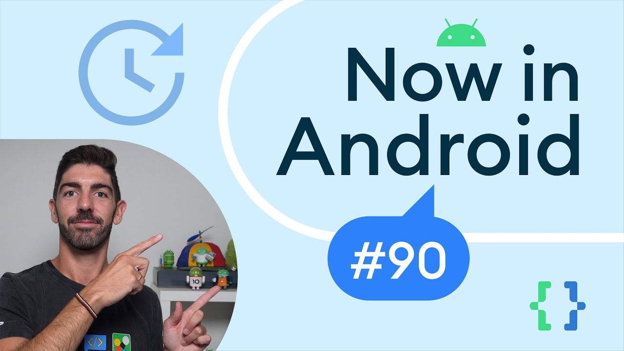 Now in Android: 90 - Android brand, ART updates, Dagger KSP, and more ...