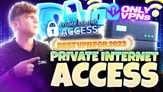 Private Internet Access 🔥 What is the Best VPN in 2023? screenshot 4