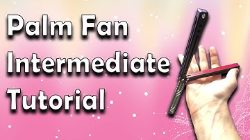 Palm Fan Tutorial | Intermediate Balisong Flipping