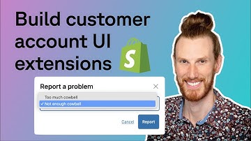Use Shopify customer account UI extensions to capture order problems