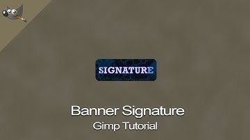 Banner Signature | GIMP Tutorial
