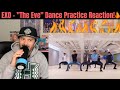 EXO - "The Eve" Dance Practice Reaction! (BRING THE WATER)