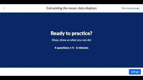 Data Sets and Distribution - Calculating the Mean Data Displays