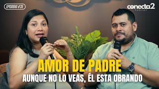 Amor De Padre Conecta2