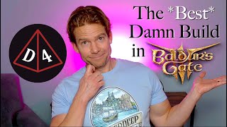 The Best Damn Build in Baldur's Gate: BG3 Episode #13
