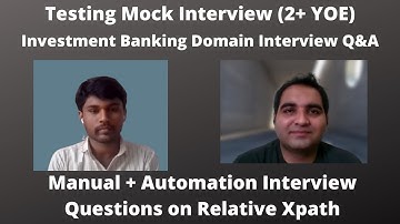 Testing Mock Interview| 2+ YOE | Software Testing Interview Questions