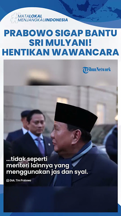Reaksi Sigap Prabowo saat Sri Mulyani Kedinginan, Hentikan Wawancara demi Bantu Menteri Keuangan