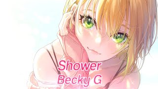 Nightcore - Shower (Lyrics)