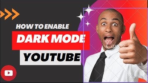 How to Turn On YouTube Dark Mode on PC Windows/ Ubuntu/ Kali