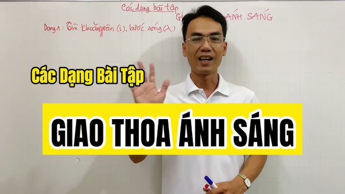 Các Dạng Bài Tập Giao Thoa Sóng: Tổng Hợp Đầy Đủ Và Chi Tiết Nhất