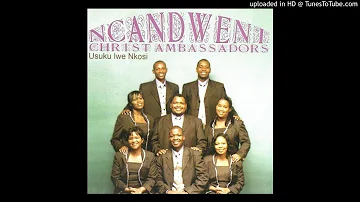 Ncandweni Christ Ambassadors - Thula moya wami