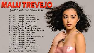 MALU TREVEJO Greatest Hits Álbum Completo 2022 - Mejores Canciones Malu Trevejo Playlist Collection
