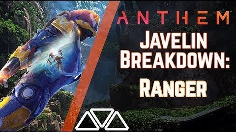 Anthem Javelin Breakdown: Ranger Is the True Support?!?!