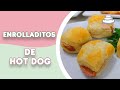 ♡ Enrrolladitos de HOT DOG