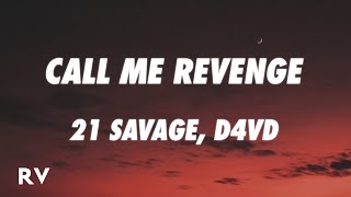 21 Savage, d4vd - Call Me Revenge (Lyrics) [Call of Duty: Modern Warfare 3]