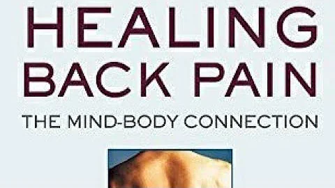 Healing Back Pain by Dr. Sarno "TMS"