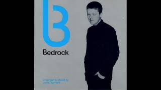 John Digweed – Bedrock Compiled &amp; Mixed cd1