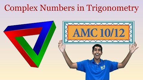 Using Complex Numbers to solve Trig Problems! - Mastering AMC 10/12