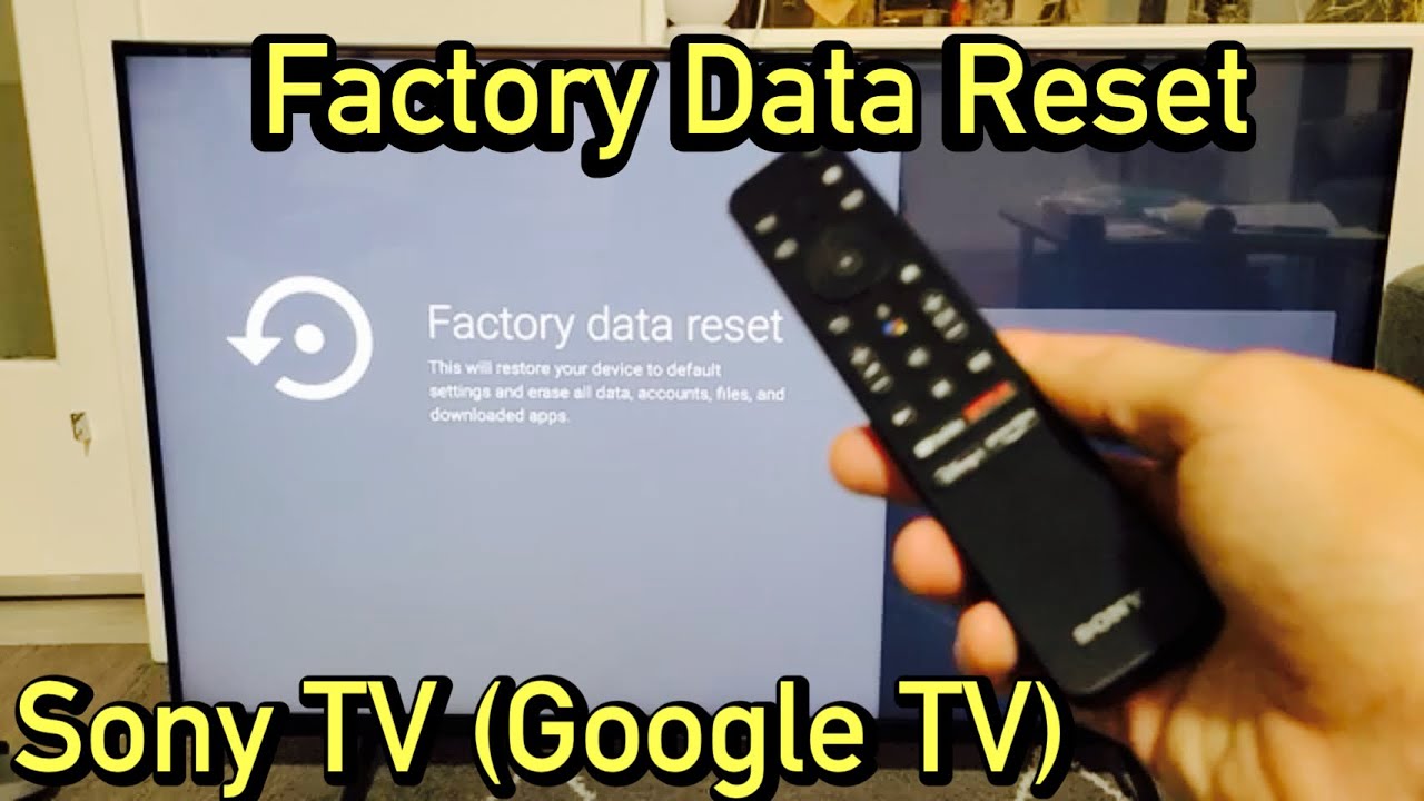 Sony TV (Google TV): How to Factory Reset Back to Factory Default Settings  - YouTube