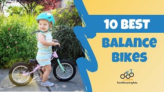 10 Best Balance Bikes for Toddlers & Kids (Video Demo)