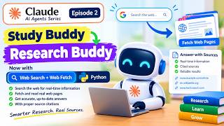 Claude AI Agents Episode 2: Build a Research Buddy with Web Search & Python
