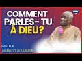 Apprend  parler  dieu  pasteur mamadou karambiri