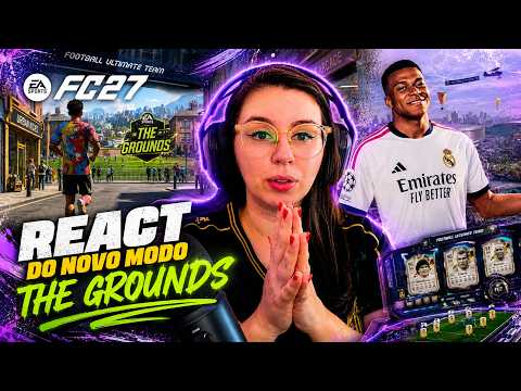 FC 27: NEW OPEN WORLD / THE GROUNDS REACT