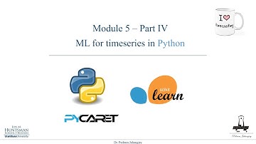 Module 5- Part 4- Time Series Machine Learning in Python: PyCaret Replication with Scikit-Learn
