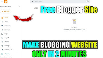 How to make free blogger website In 2025 Make Free Blogging Website Within 2 Minutes