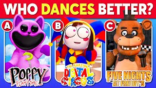 Who DANCES Better? 💃🎶 The Amazing Digital Circus, Five Nights at Freddy's, Poppy Playtime