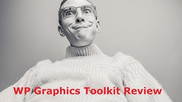 WP Graphics Toolkit Review And Bonus