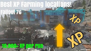 XP Farming Fallout 76! The two best xp farming locations!