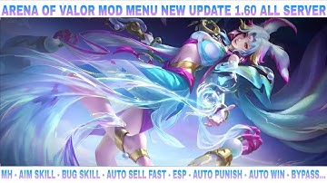 Arena Of Valor Mod Menu New Update 1.60 | MH, Aim Skill, Bug Skill, Auto Sell, Auto Punish, Auto Win