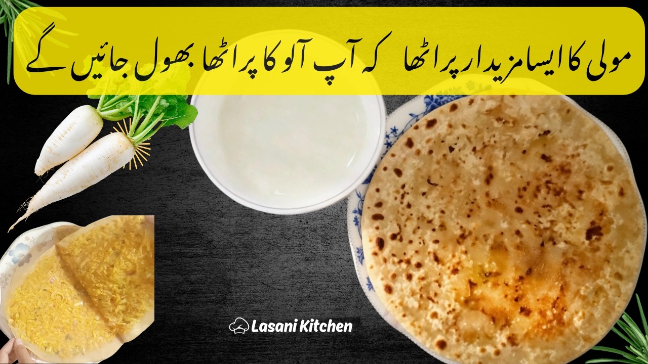 Mooli Ka Paratha Recipe | Winter Special Breakfast by Lasani Kitchen