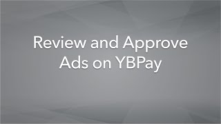 Review and Approve Ads