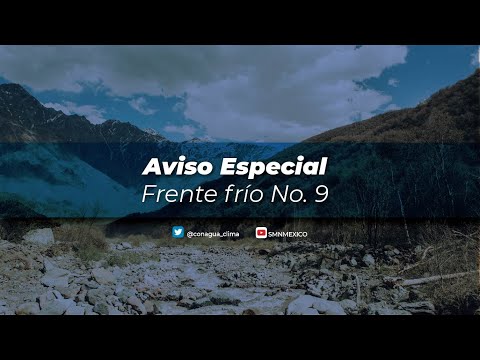 Aviso Especial frente frío No. 9  30 de octubre de 2020