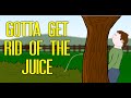 Gotta get rid of the juice  quick n sick animation  koit