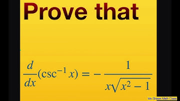 Prove the derivative of csc^(-1) x = -1/(x sqrt (x^2 -1)). Derivatives of Inverse Trig Functions
