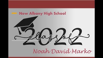 Noah Marko, Graduation 2022