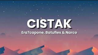 İstek Parça - Cistak - Era7Capone, Batuflex & Narco Resimi