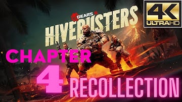 Gears 5 Hivebusters Chapter 4 RECOLLECTION - [4K] Walkthrough Gameplay No Commentary