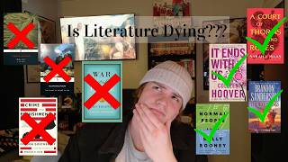 The Death of Literature. (Maybe???)